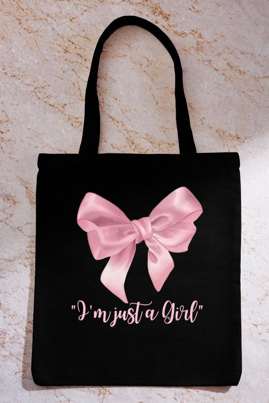 I’m Just A Girl Black Tote Bag with Zipper